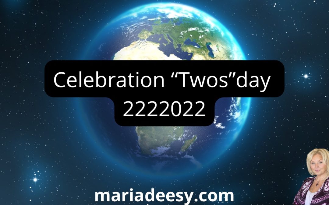 Celebration “Twos”day 2222022